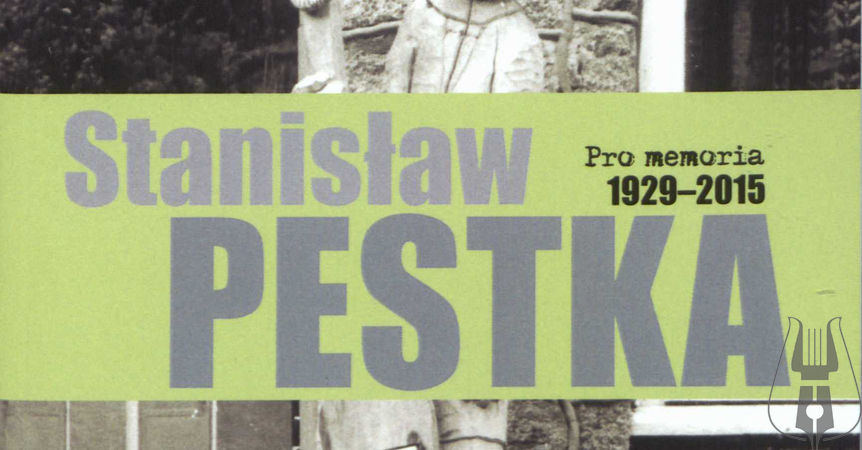 Zdjęcie do newsa Kolejna pozycja z logo Muzeum. Stanisław Pestka