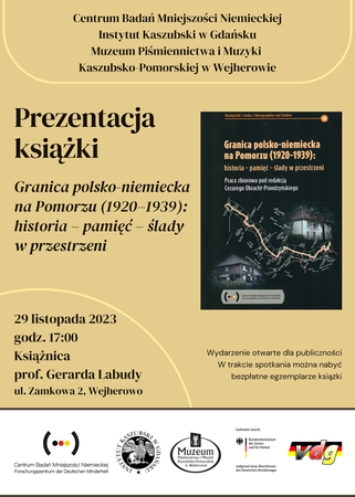 Zdjęcie do newsa Zapraszamy na prezentację książki "Granica polsko-niemiecka na Pomorzu (1920-1939): historia, pamięć, ślady w przestrzeni"