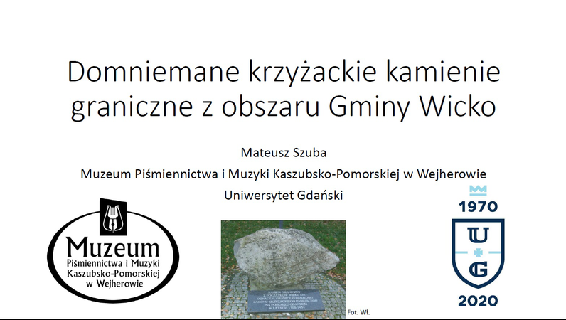 Zdjęcie do newsa Krzyżackie kamienie graniczne. Muzeum na konferencji